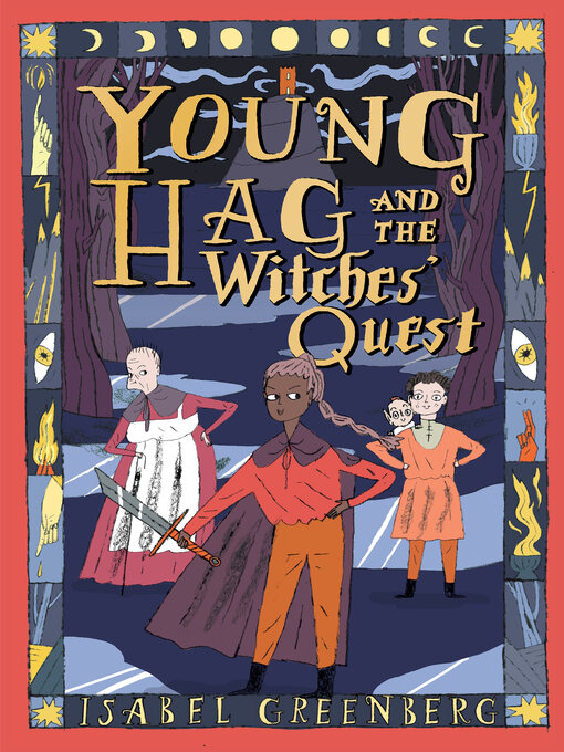 Title details for Young Hag and the Witches' Quest by Isabel Greenberg - Available